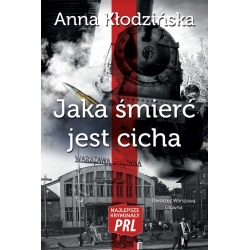 Anna Kłodzińska, Jaka śmierć jest cicha (tom 7)